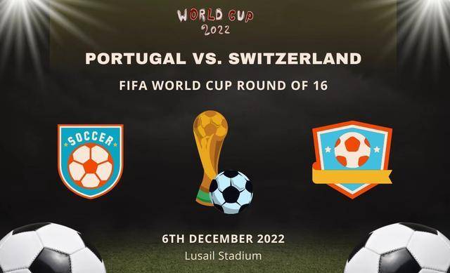 世界杯葡萄牙vs瑞士料葡萄牙小胜晋级前瞻预测