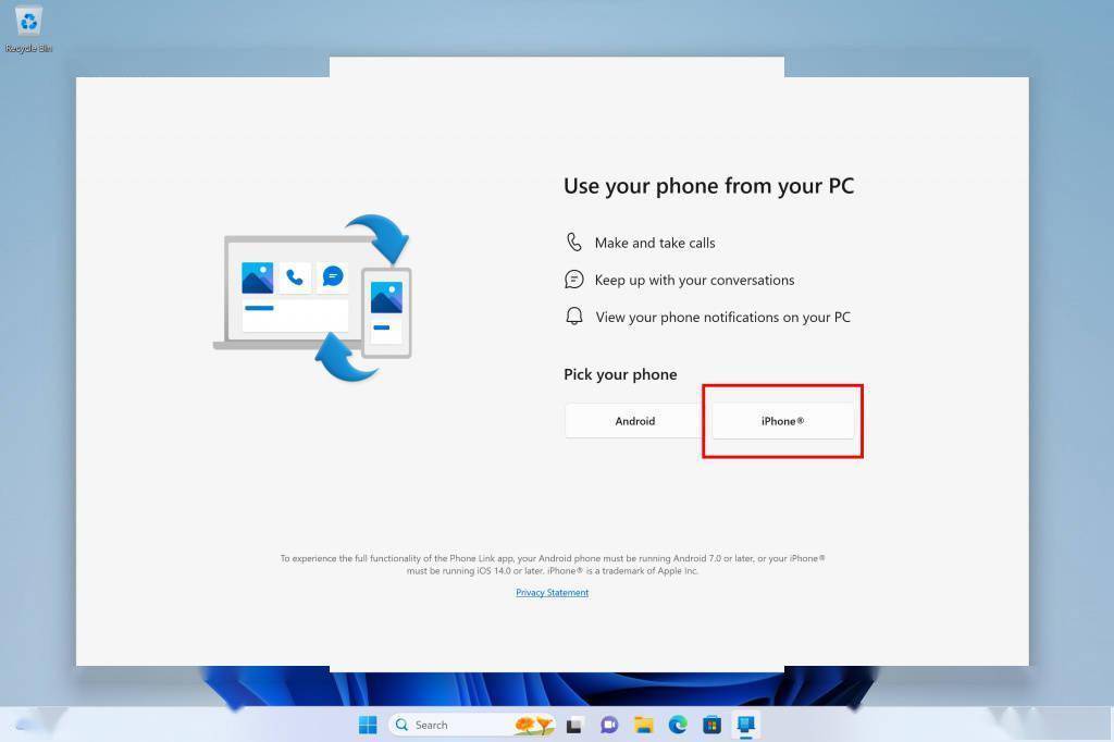 Win11端Phone Link应用现支持iPhone 可在PC端拨打和接听电话等