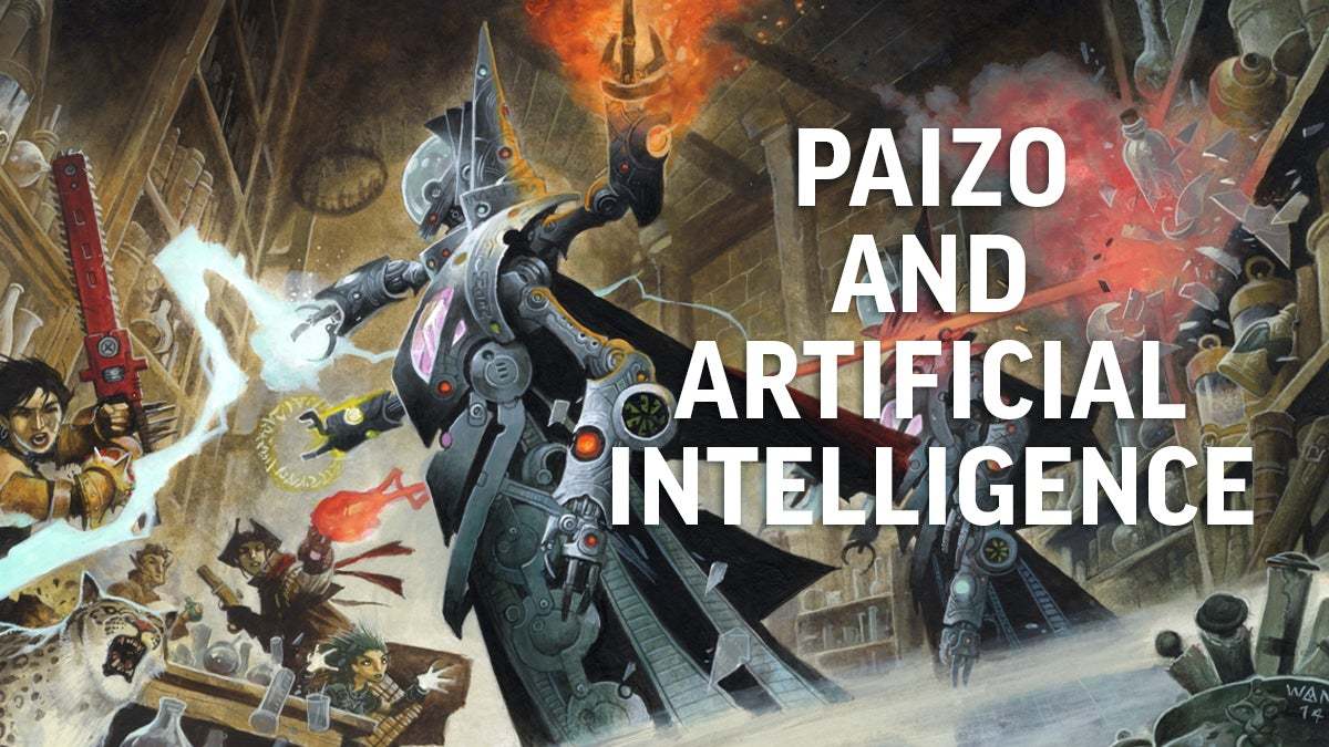 桌面游戏《开辟者》的开发商Paizo暗示采纳强硬立场，制止AI创做