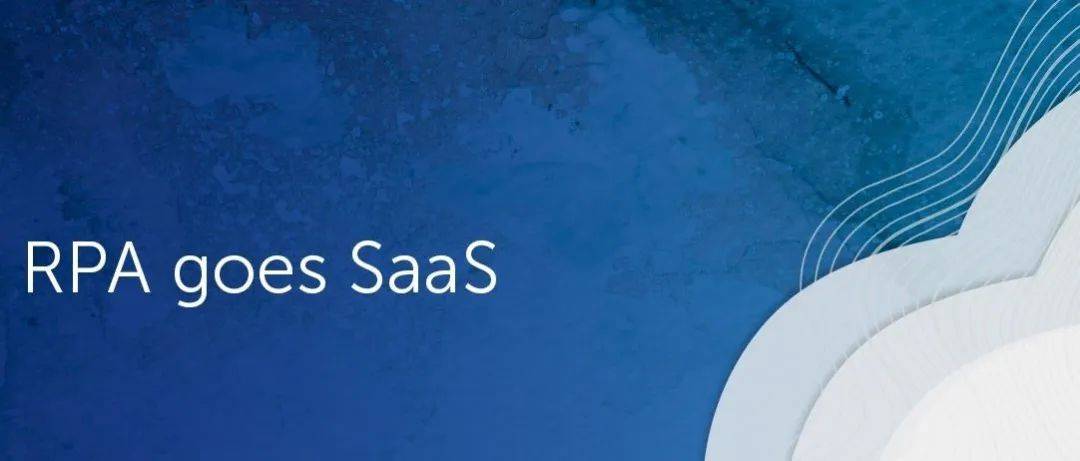 SaaS|数字员工，人机协同，超自动化，RPA身上的10个数字化标签