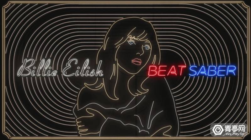 Beat Saber 公布比莉 艾利什新dlc曲库 Eilish
