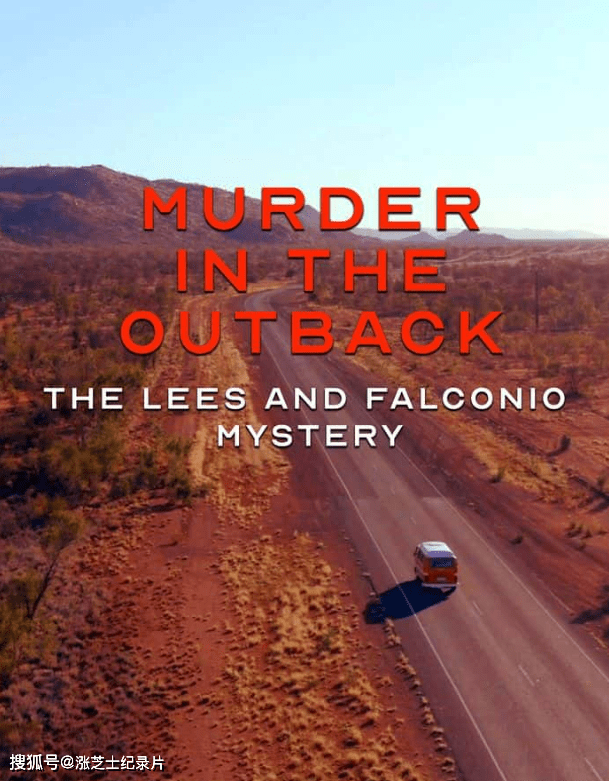 10103-CH4纪录片《内陆谋杀案 Murder in the Outback: The Falconio & Lees Mystery 2020》第一季全4集1080P/MKV/6.6G 澳洲公路谋杀案