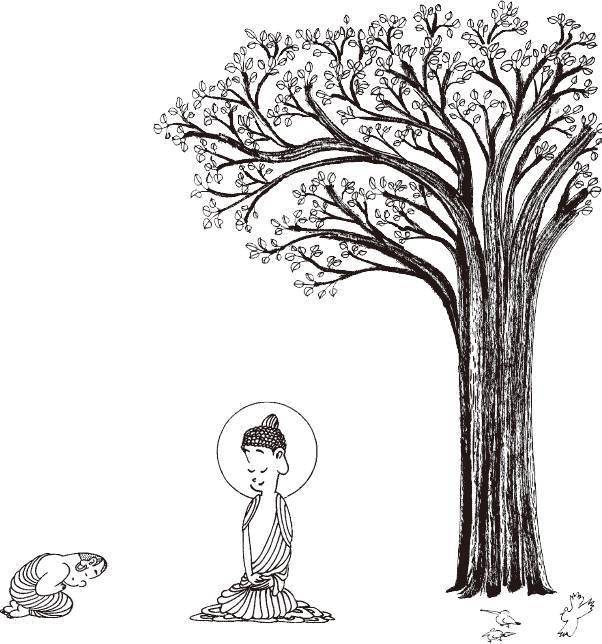 两千五百年前,印度圣人佛陀离家到森林里寻求觉悟,他独坐菩提树下做最