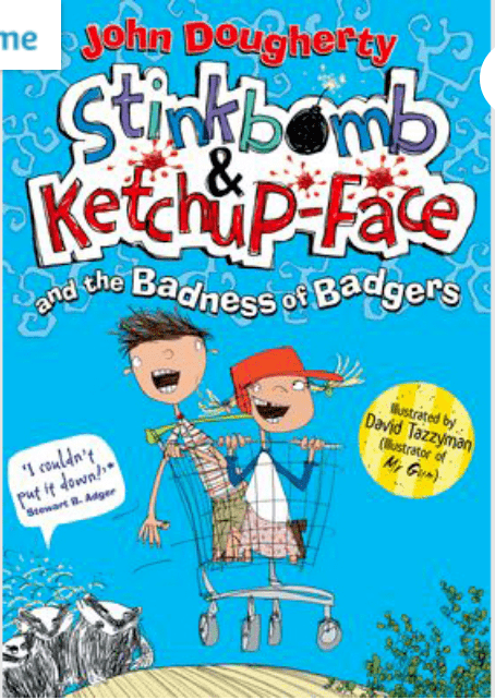 stinkbomb & ketchup-face and the badness of badgers这个冒险故事