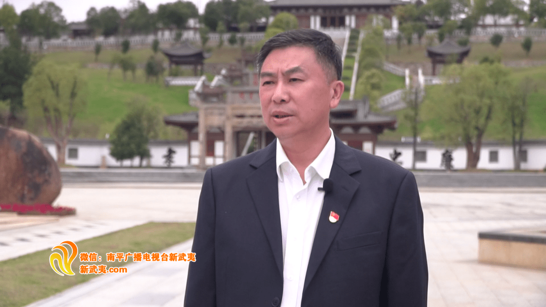 南平市文化和旅游局党组书记 局长 王文谦推动优秀传统文化创造性转化