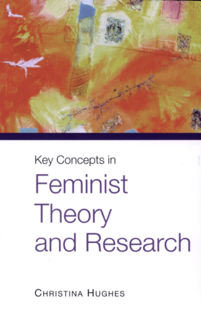 女性主义理论与研究的关键概念 the of Key