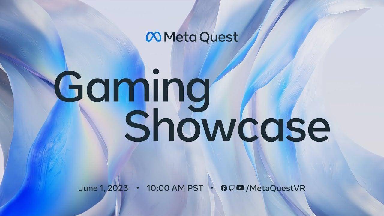 META将于6月2日召开Quest 2023游戏发表会